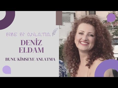 Kitap Söyleşileri — Deniz Eldam — Bunu Kimseye Anlatma